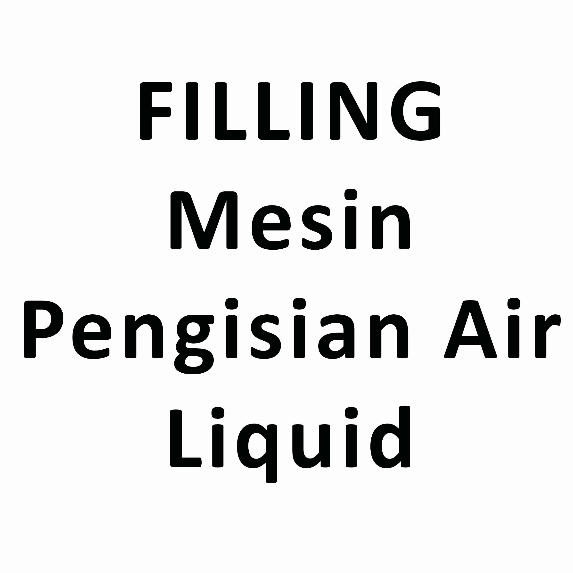 FILLING Mesin Pengisian Air Liquid